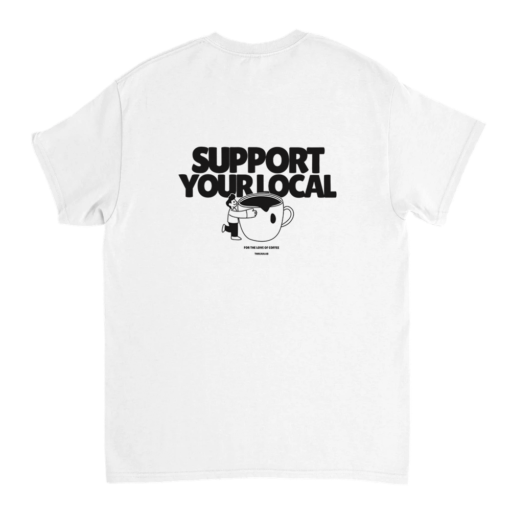Support Your Local White T-shirt